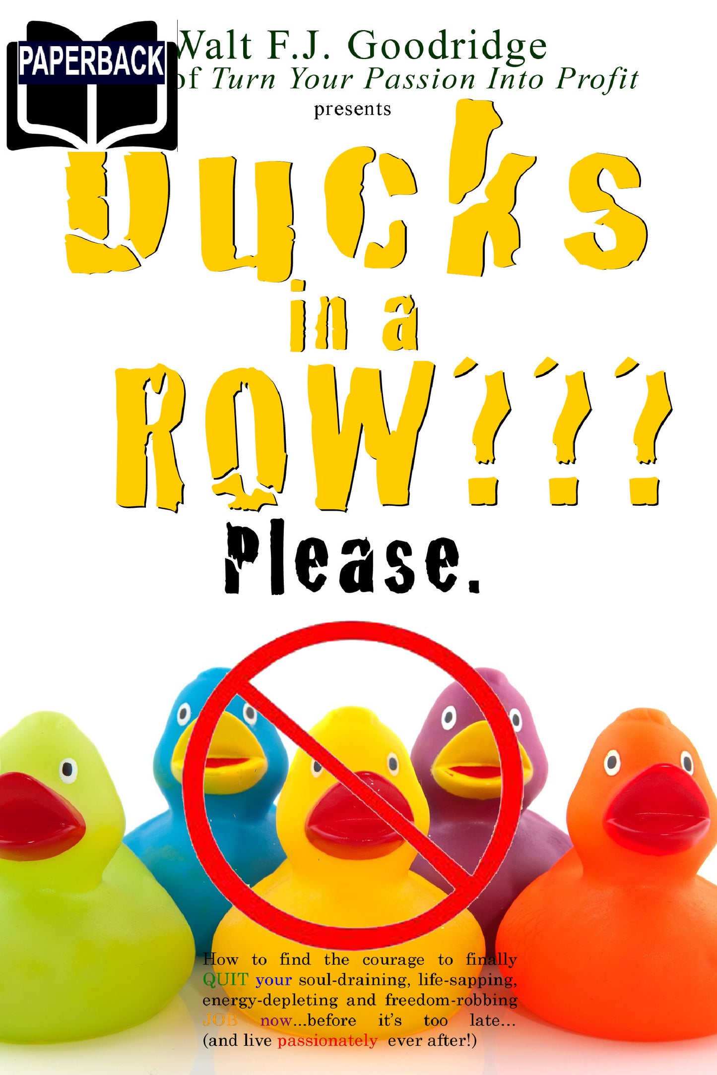 Ducks in a Row book!