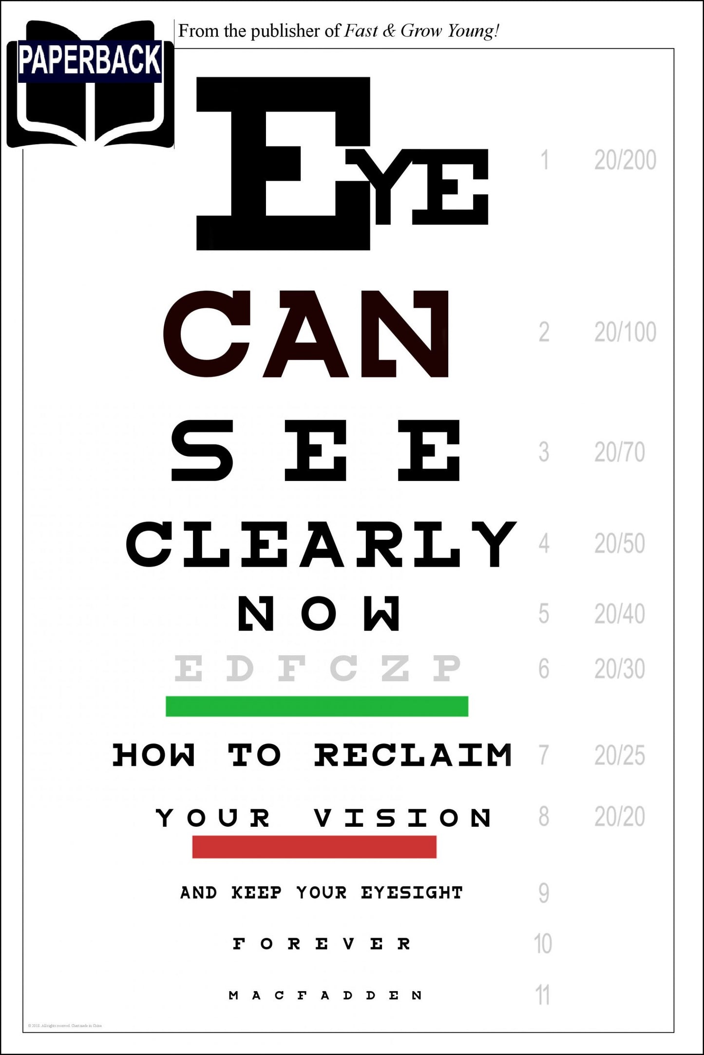 Eye Can See Clearly Now: How to reclaim your vision and keep your eyesight forever *aka New Sight for Sore Eyes