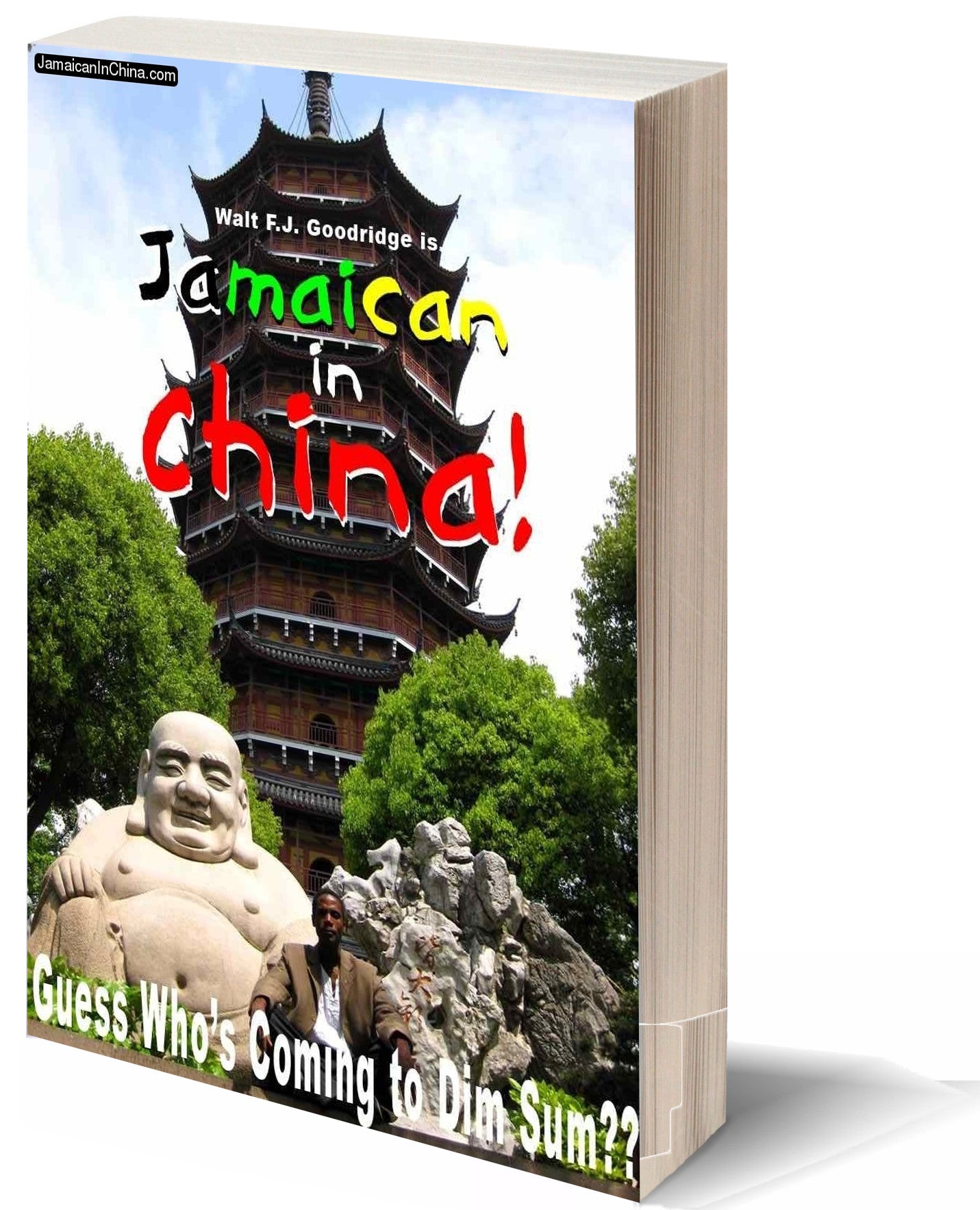 *Jamaican in China: Guess Who's Coming to Dim Sum