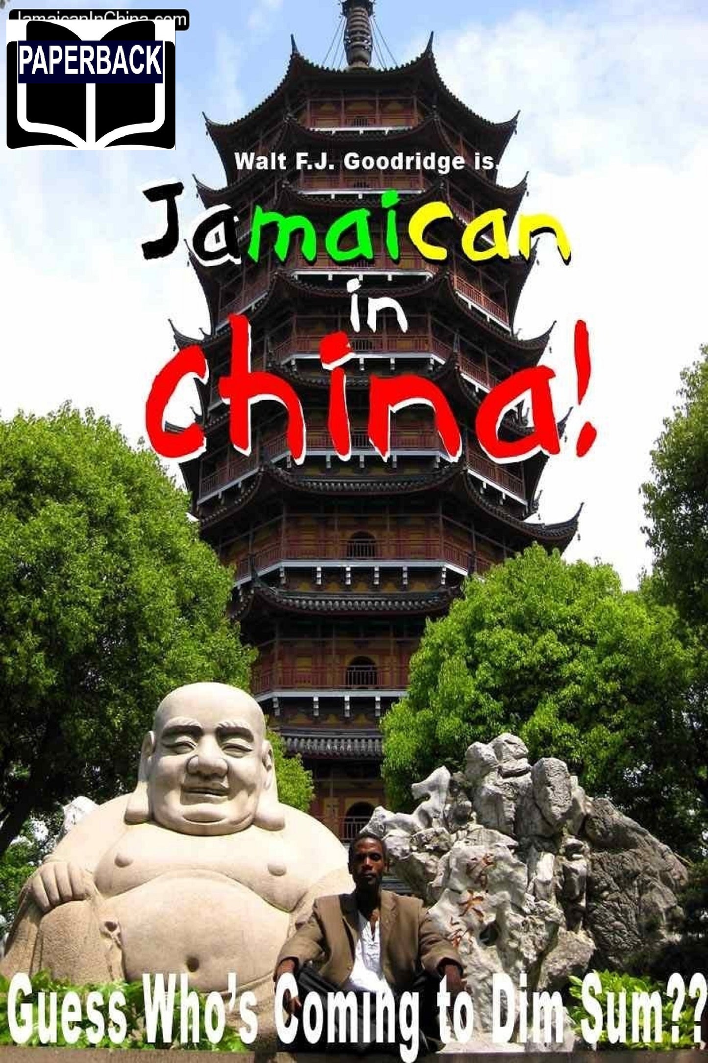 *Jamaican in China: Guess Who's Coming to Dim Sum