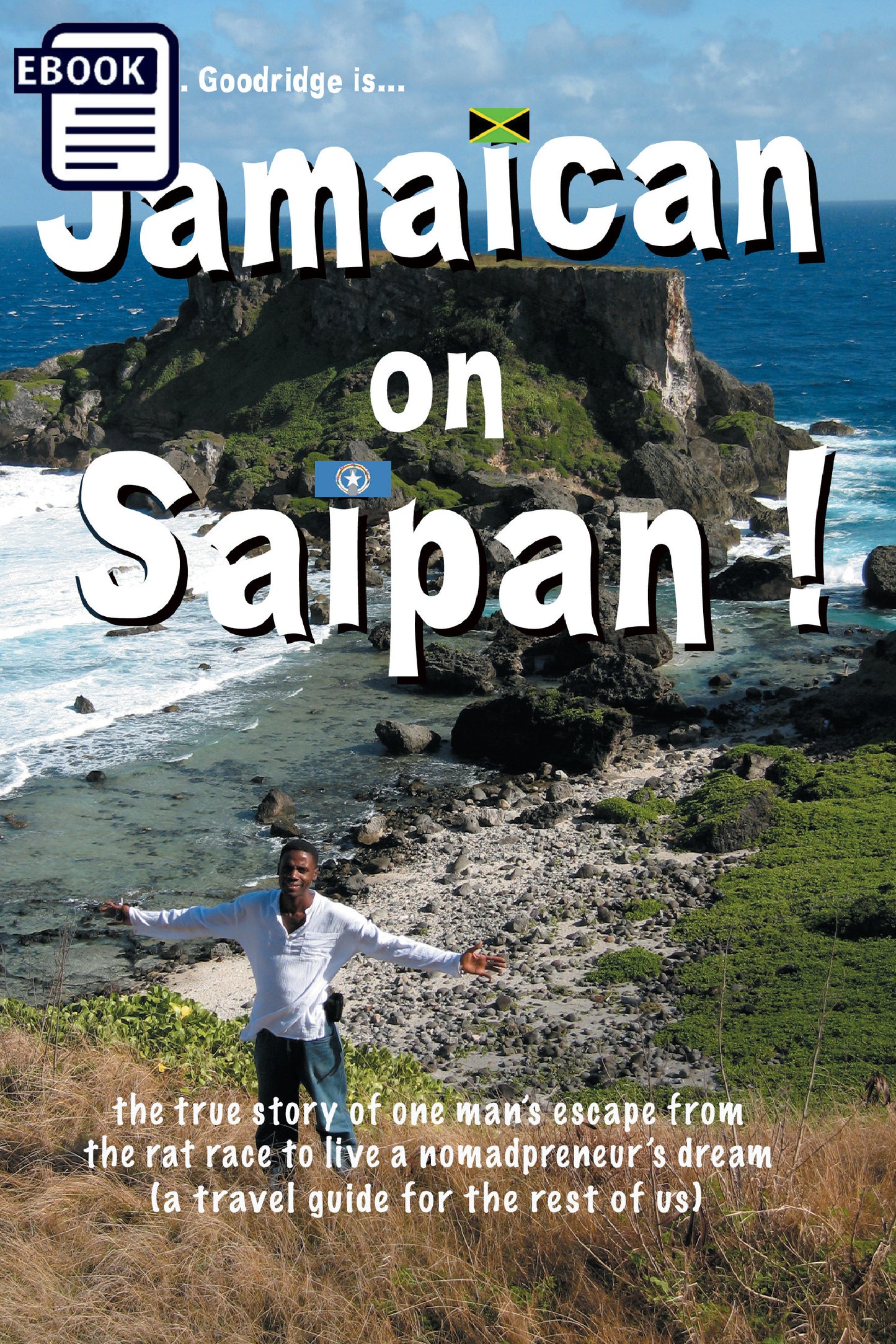 Jamaican on Saipan! "My escape from America"