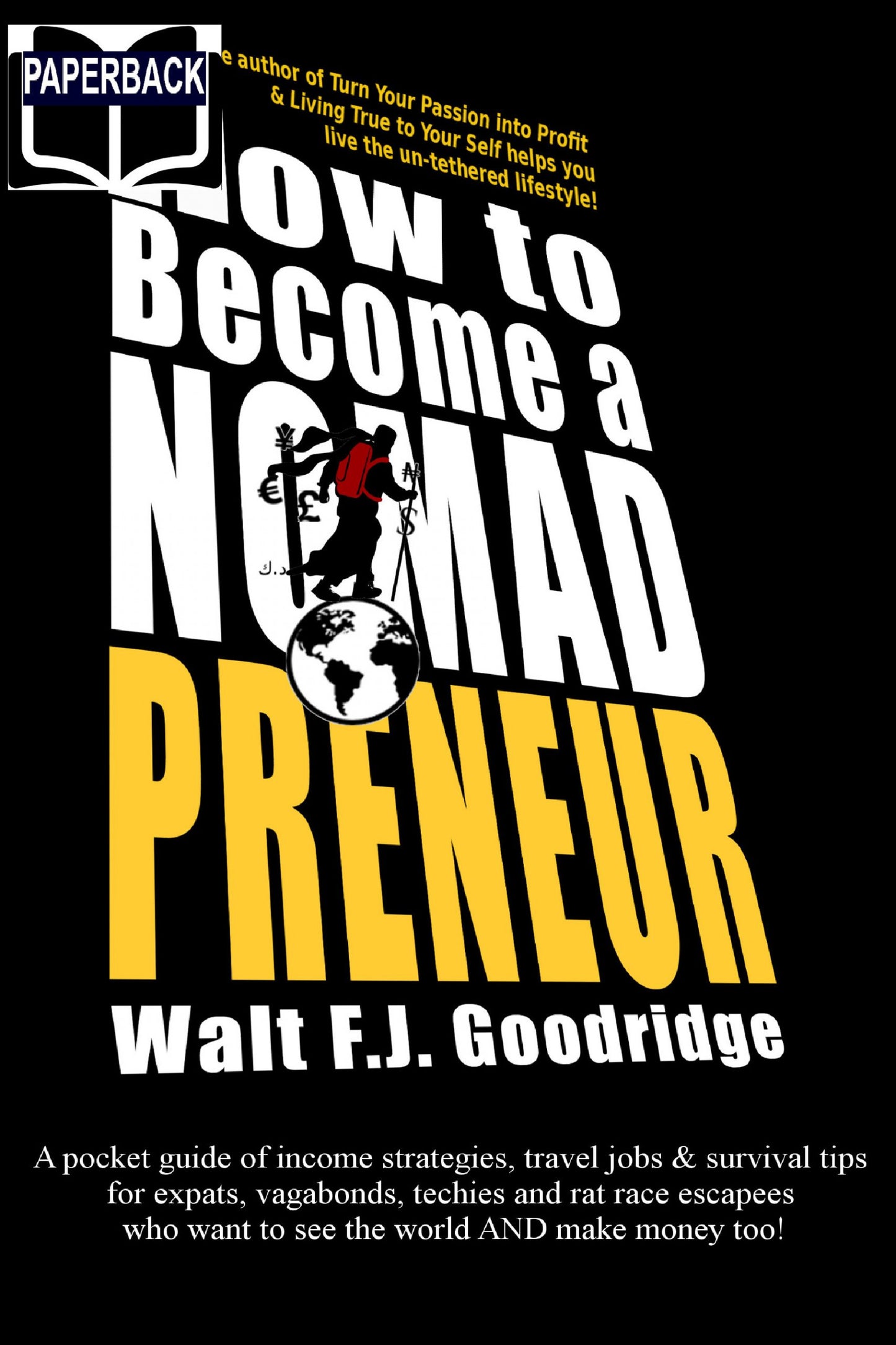 How to Become a Nomadpreneur