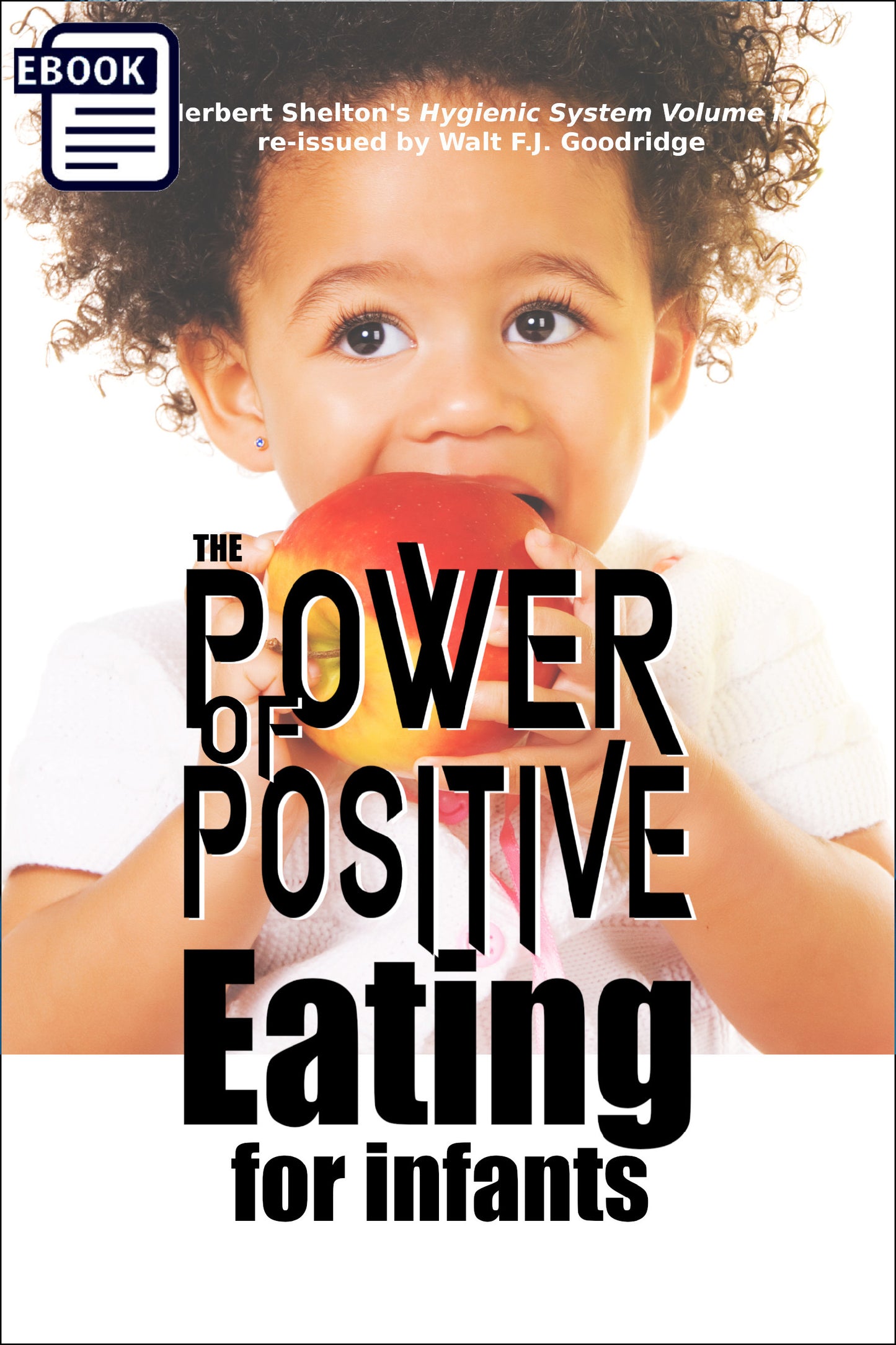The Power of Positive Eating FOR INFANTS