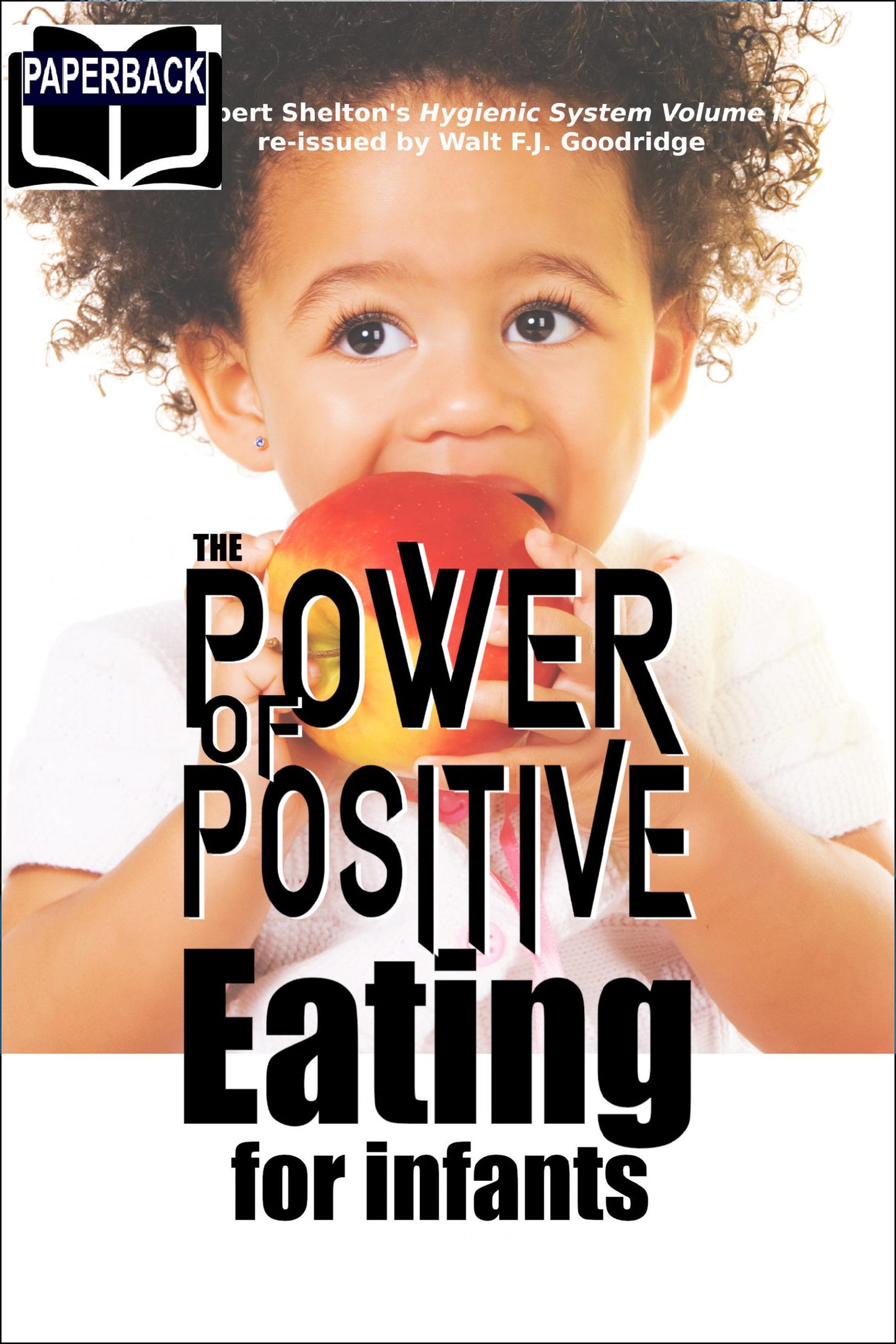 The Power of Positive Eating FOR INFANTS