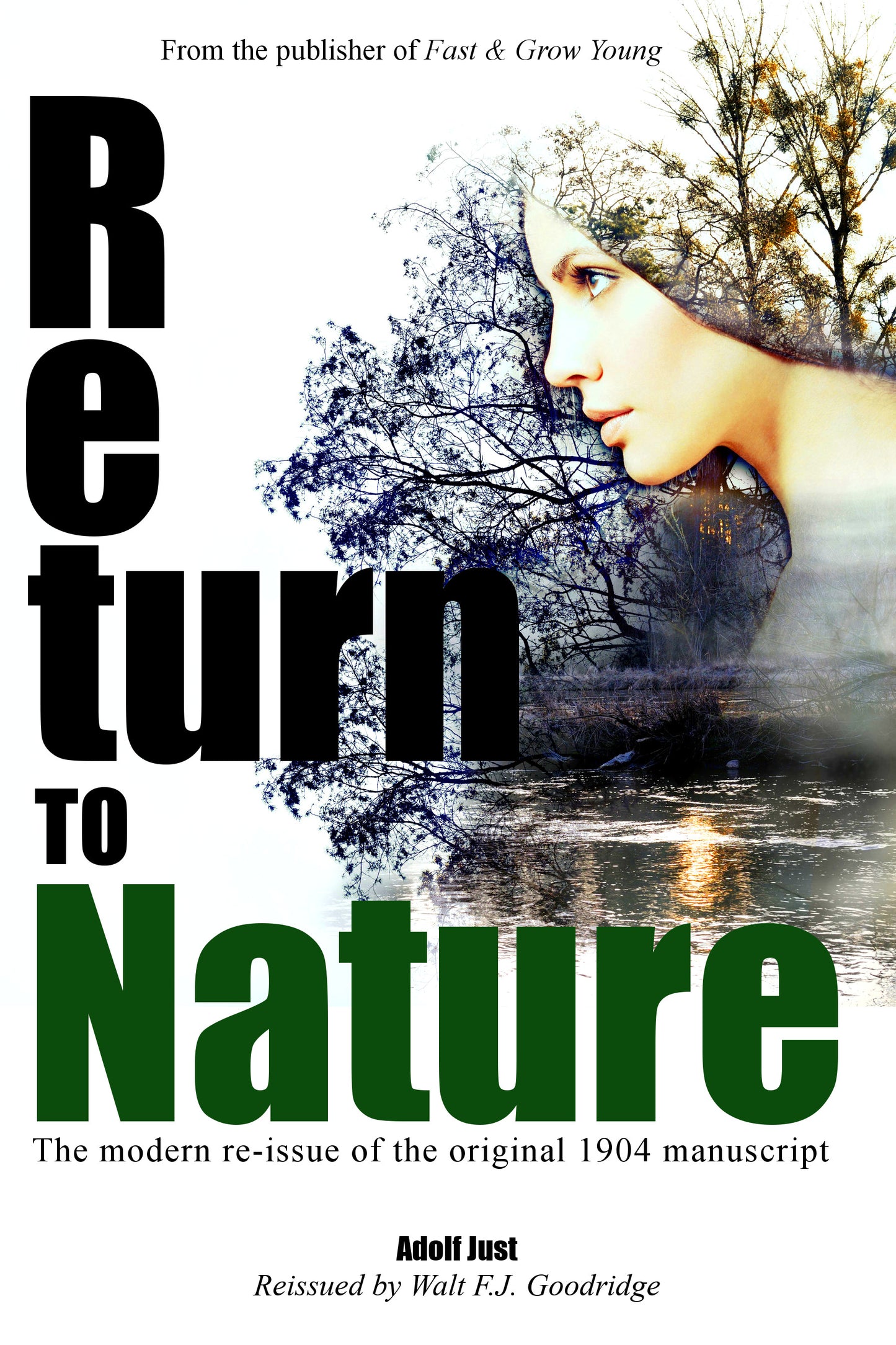 Return to Nature: The Modern Re-issue of the Original 1904 Manuscript