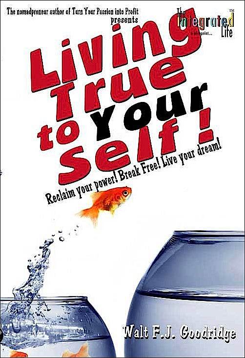 Living True to Your Self