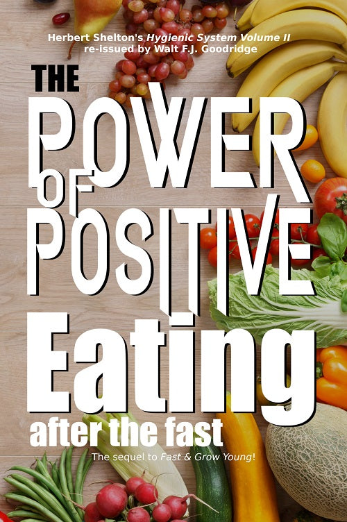 The Power of Positive Eating...After the Fast