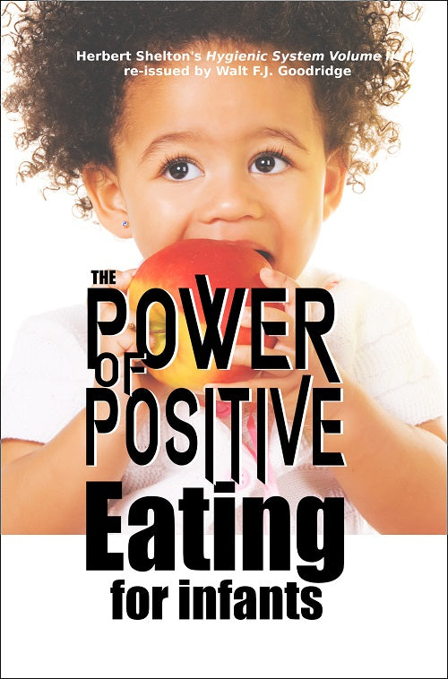 The Power of Positive Eating FOR INFANTS