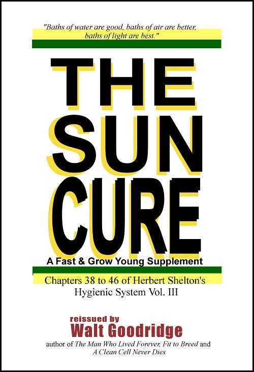 The Sun Cure by Herbert Shelton (Ebook is almost FREE!)