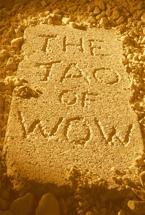 The Tao of Wow & Art of Wow